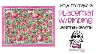 How to make a Placemat with Binding  Beginner Sewing [upl. by Sredna]