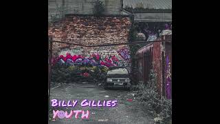 Billy Gillies  Youth [upl. by Dmitri]