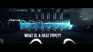 What is a Heat Pipe [upl. by Orbadiah]