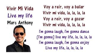 Marc Anthony  Vivir Mi Vida Lyrics English and Spanish  Translation amp Meaning  Letras en ingles [upl. by Andromada]