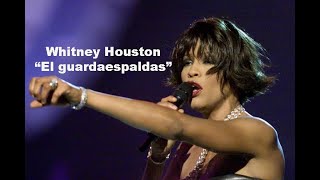 El Guardaespaldas En Español WHITNEY HOUSTON [upl. by Staford264]