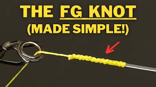 How to tie the FG Knot complete stepbystep guide [upl. by Aleakam]