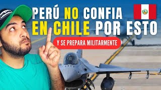 PERÚ NO CONFIA en CHILE y SE PREPARA MILITARMENTE [upl. by Nylatsyrk]