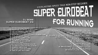 SUPER EUROBEAT FOR RUNNING  NONSTOP MEGAMIX  The Original [upl. by Orella]