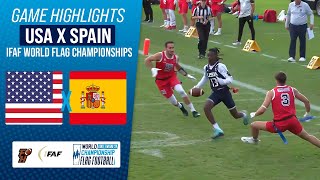 UNITED STATES X SPAIN  IFAF WORLD FLAG CHAMPIONSHIP 2024  Game Highlights [upl. by Dnalerb]