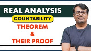 Countability of Sets  Theorem and their Proof  Real Analysis by GP sir [upl. by Aicsile]