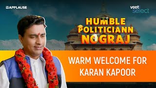 Warm welcome for Karan Kapoor  Humble Politiciann Nograj  JustVoot [upl. by Clarissa]