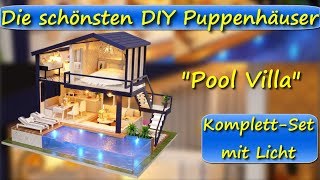 DIY Puppenhaus Pool Villa mit Licht  Die schönsten Miniatur Puppenhäuser [upl. by Gulgee]