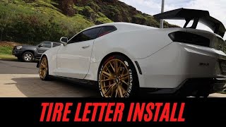 Installing Tire Stickers On My Camaro Zl1 [upl. by Jet]