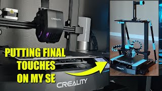 Creality Ender 3 V3 SE  KE  Upgrades  Putting Final Touches [upl. by Sheba664]