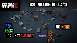 RDR2  30 Million Dollars Glitch No Mods Works On All Platforms [upl. by Ecitsuj]