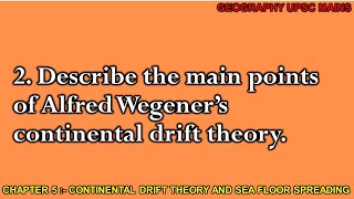 52 Main Points of Alfred Wegener’s Continental Drift Theory  An Overview [upl. by Elyod321]