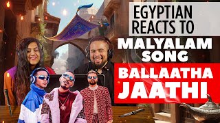 EGYPTIANS REACTION to Malayalam song BALLAATHA JAATHI by Neeraj Madhav  Dabzee  Baby Jean [upl. by Namaan]