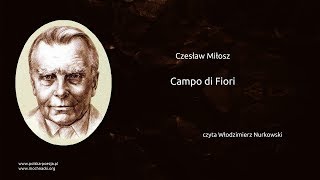 Czesław Miłosz  Campo di Fiori [upl. by Perren]