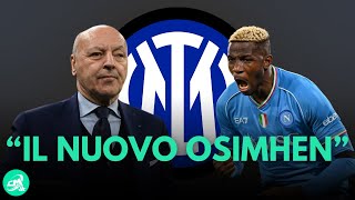 Il NUOVO OSIMHEN per il Colpo in ATTACCO dellINTER aggiornamento calciomercato [upl. by Aurea]