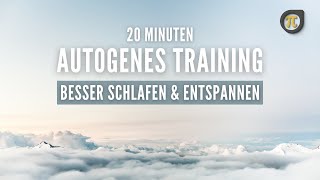 20 Minuten autogenes Training Entspannung und Stressabbau für Anfänger amp Fortgeschrittene [upl. by Olga]