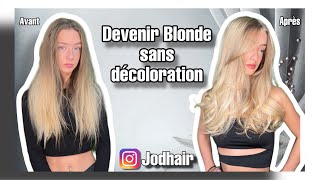 Comment devenir Blonde sans décolorer [upl. by Dnumde]