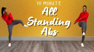 10Minute Standing Abs Workout  Burn Belly Fat for a Slim Waist Upper Intermediate [upl. by Ahsenauq]