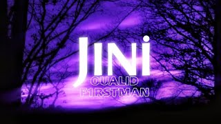 Oualid  Jini Ft F1rstman Speed Up [upl. by Ecnarf]