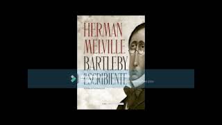 bartleby el escribiente audio audiobook audiolibrary libros pdf literature audiolibro [upl. by Adamis]