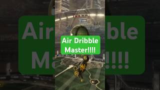 AIR DRIBBLE MASTER How to air dribble Rocket League Gaming [upl. by Ybbed453]