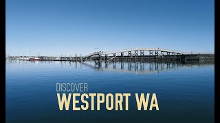 Discover Westport WASHINGTON [upl. by Carmelia]