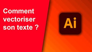 Comment vectoriser son texte dans Illustrator [upl. by Florry]