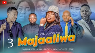 MAJAALIWA  Ep 3  Série Congolaise  DDtv  Mars 2024 [upl. by Navanod]