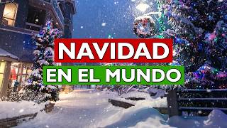 NAVIDAD HERMOSA  Los Lugares Navideños mas Bellos del Mundo [upl. by Abdul]