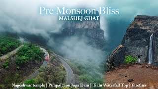 Pre Monsoon Bliss  Top Locations to Visit in Malshej Ghat  Malshej Ghat in Monsoon   मालशेज घाट [upl. by Atilrahc]