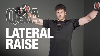 Lateral Raise Exercise QampA [upl. by Pierro]