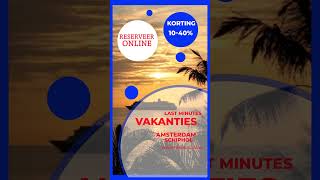 video Amsterdam Schiphol last minutes  reizen vakanties adults only all inclusiveTravel Slide [upl. by Jedd355]