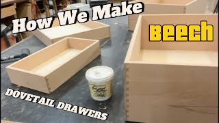 Making Beech Dovetail Drawers [upl. by Sivert319]