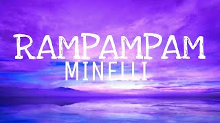 Minelli  Rampampam  Official Video [upl. by Eitsrik]