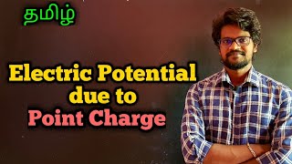 ElectricPotentialDue toPointChargePhysics 12TamilMurugaMP [upl. by Stalk]