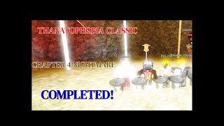 Thanatophobia Classic Chapter 4 nightmare mode completed squads [upl. by Michaele]