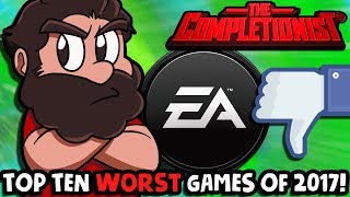 Top 10 Worst Games of 2017  The Completionist [upl. by Sidhu742]