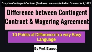 Difference between Contingent Contract amp Wagering AgreementContingent vs Wagering Agreement [upl. by Sibell798]