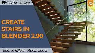 Create Stairs in Blender 290 Easily  Tutorial  Part 1 [upl. by Eleph528]