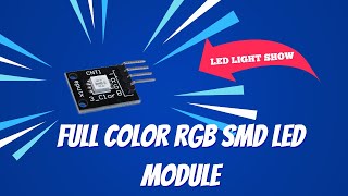 1Minute Intro SMD 5050 RGB LED Module for Vibrant Lighting Projects [upl. by Archaimbaud]