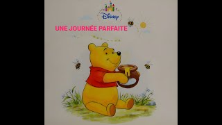 la lecture du livre Disney UNE JOURNÉE PARFAITE Disney livre histoire du soir enfant livre contes [upl. by Malorie662]