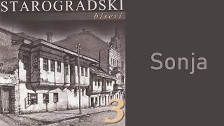 Starogradski Biseri  Sonja Audio 2007 [upl. by Yee]