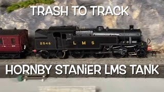 Trash to Track Episode 95 Hornby LMS Stainer 264 tank loco [upl. by Adnorehs]