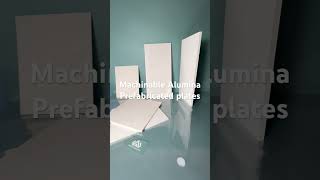 Machinable Alumina Prefabricated plate showcase  We can produce plate with dimensions up to 16m [upl. by Cuthburt575]