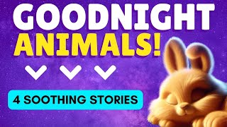 Toddler Goodnight Story Collection 4 in 1 Bedtime Stories [upl. by Ise]