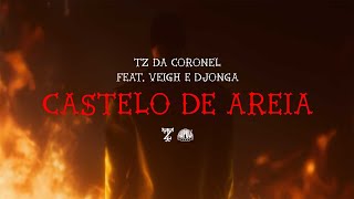 Tz da Coronel  Castelo de Areia feat Veigh amp Djonga Prod meLLo [upl. by Reeves275]