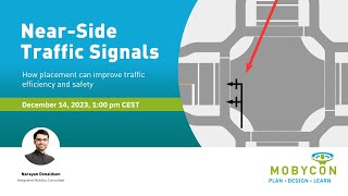 Near Side Signals How placement can improve traffic efficiency and safety [upl. by Allare]