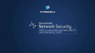 Stormshield How to configure High Availability in a few simple ste [upl. by Remlap]