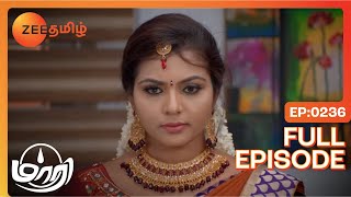 Surya Forgives Jasmine  Maari  Full Ep 236  Zee Tamil [upl. by Cenac]