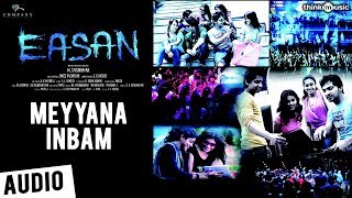 Easan  Meyyana Inbam Song  Samuthrakani Vaibhav Abhinaya Aparna  James Vasanthan [upl. by Cherise]